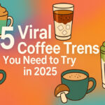 5 Viral Coffee Trends